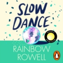 Slow Dance - eAudiobook