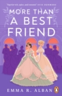 More than a Best Friend : The Lesbian Bridgerton you didn’t know you needed - Book