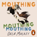 Mouthing - eAudiobook