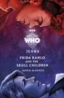 Doctor Who: Frida Kahlo and the Skull Children - Book