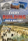 Every Building Has a History - eBook