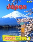 Japan : A Benjamin Blog and His Inquisitive Dog Guide - eBook