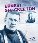 Ernest Shackleton : Antarctic Explorer - eBook