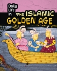 Daily Life in the Islamic Golden Age - Book