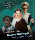 Mary Seacole, Florence Nightingale and Edith Cavell - Book