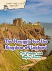 The Viking and Anglo-Saxon Struggle for England - eBook