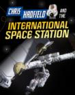 Chris Hadfield and the International Space Station - eBook