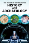 The Impact of Technology in History and Archaeology - eBook