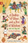 A Dollop of Ghee and a Pot of Wisdom - Book