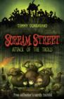 Scream Street 8: Attack of the Trolls - eBook