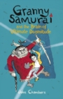 Granny Samurai and the Brain of Ultimate Doomitude - Book