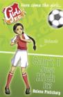 Girls FC 8: Can't I Just Kick It? - eBook