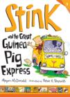 Stink and the Great Guinea Pig Express - eBook