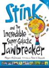 Stink and the Incredible Super-Galactic Jawbreaker - eBook