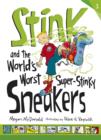 Stink and the World's Worst Super-Stinky Sneakers - eBook