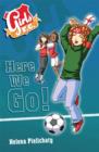 Girls FC 12: Here We Go! - eBook