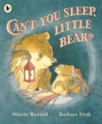 Can't You Sleep, Little Bear? - Book