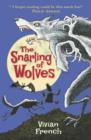 The Snarling of Wolves : The Sixth Tale from the Five Kingdoms - eBook