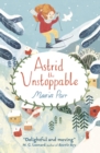 Astrid the Unstoppable - Book