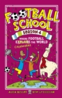 Football School Season 4: Where Football Explains the World - Book