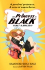 The Princess in Black Takes a Holiday - Book