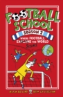 Football School Season 2: Where Football Explains the World - eBook