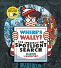 Where's Wally? The Spectacular Spotlight Search - Book
