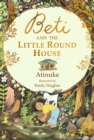 Beti and the Little Round House - Book