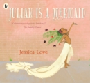 Julian Is a Mermaid - Book