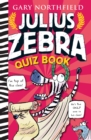 Julius Zebra Quiz Book - Book