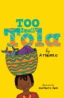 Too Small Tola - Book