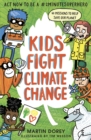 Kids Fight Climate Change: Act now to be a #2minutesuperhero - Book