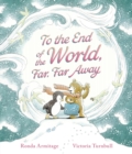 To the End of the World, Far, Far Away - Book