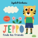 Jeppo Finds His Friends: A Lift-the-Flap Book - Book