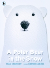 A Polar Bear in the Snow - Book