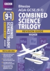 BBC Bitesize AQA GCSE (9-1) Combined Science Trilogy Higher Revision Guide inc online edition - 2023 and 2024 exams - Book