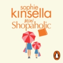 Mini Shopaholic : (Shopaholic Book 6) - eAudiobook
