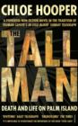 The Tall Man : Death and Life on Palm Island - eBook