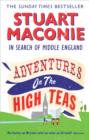 Adventures on the High Teas : In Search of Middle England - eBook