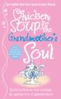 Chicken Soup for the Grandmother's Soul - eBook