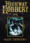 Highway Robbery - eBook