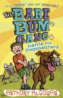 The Bare Bum Gang Battles the Dogsnatchers - eBook