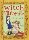 Witch Baby and Me At School - eBook