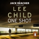 One Shot : (Jack Reacher 9) - eAudiobook