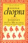 Journey Into Healing : Awakening the Wisdom Within You - eBook