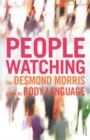 Peoplewatching : The Desmond Morris Guide to Body Language - eBook
