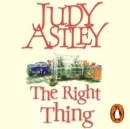 The Right Thing : a wonderfully funny, warm and moving novel that will sweep you away - eAudiobook
