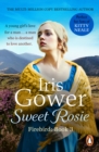 Sweet Rosie : (Firebird:3) A breathtaking and absorbing Welsh saga you won’t want to put down - eBook