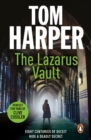The Lazarus Vault : a pacy, heart-thumping, race-against time thriller guaranteed to have you hooked - eBook
