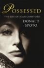 Possessed : The Life of Joan Crawford - eBook